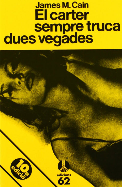  El carter sempre truca dues vegades 
