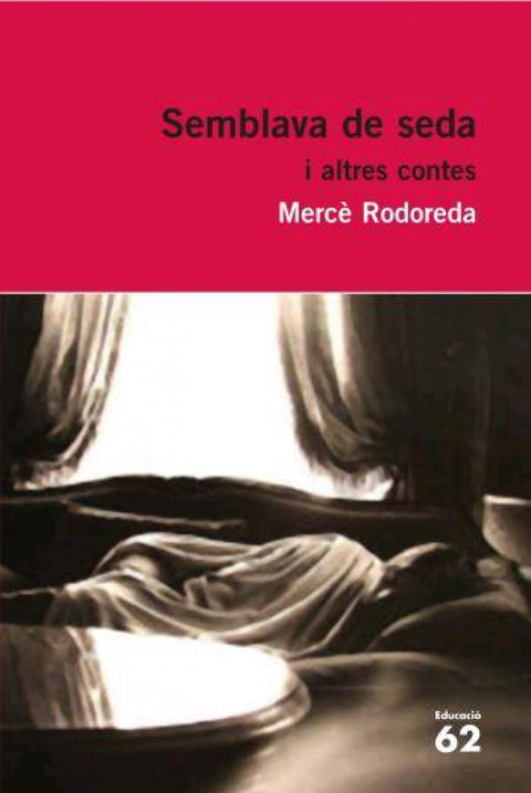  Semblava de seda i altres contes 