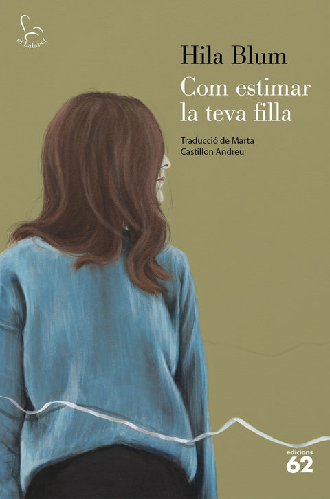  Com estimar la teva filla 