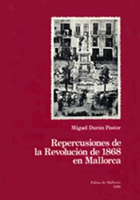  REPERCUSIONES REVOLUCION 1868 