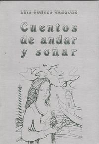  Cuentos de andar y soñar 