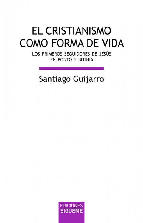  El cristianismo como forma de vida 