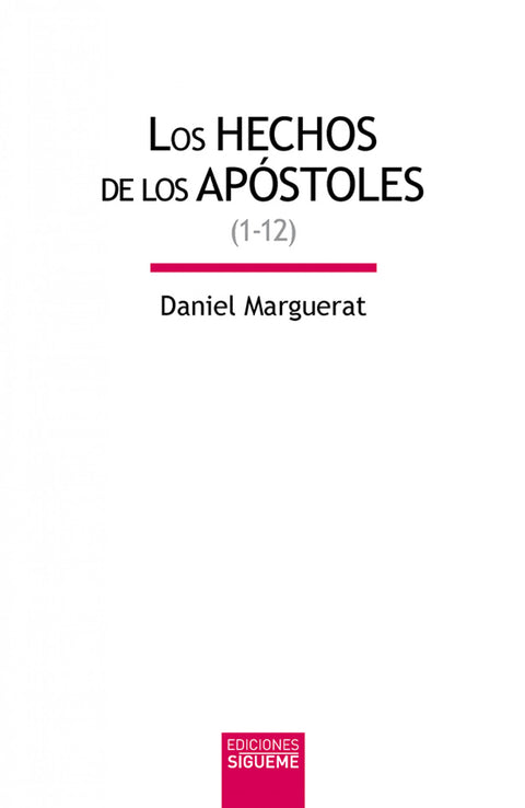  Los Hechos de los apóstoles (1-12) 