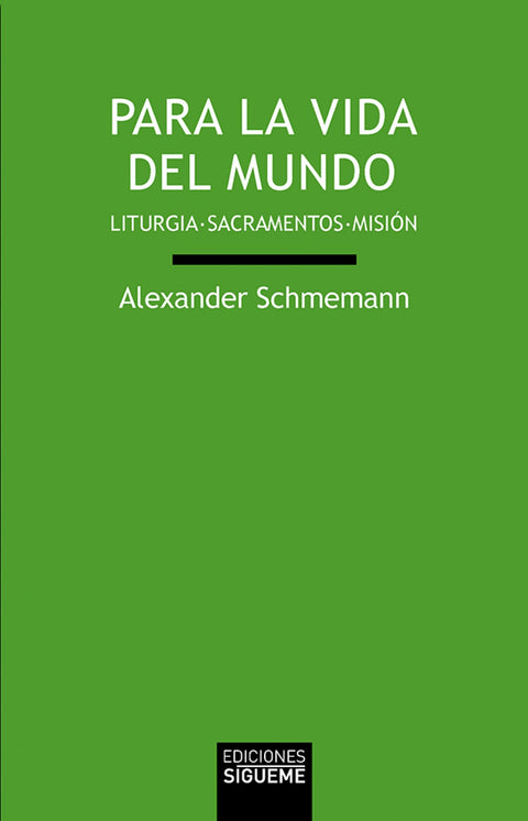  Para la vida del mundo 