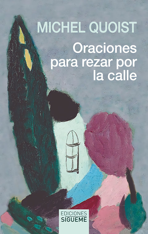 Oraciones para rezar por la calle 