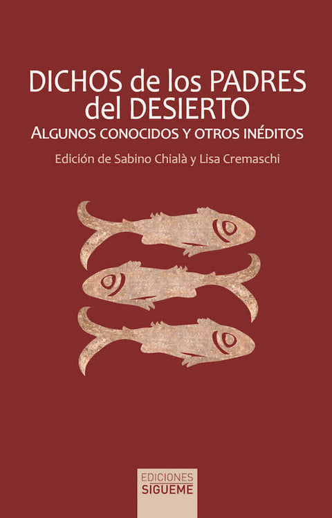  DICHOS DE LOS PADRES DEL DESIERTO 