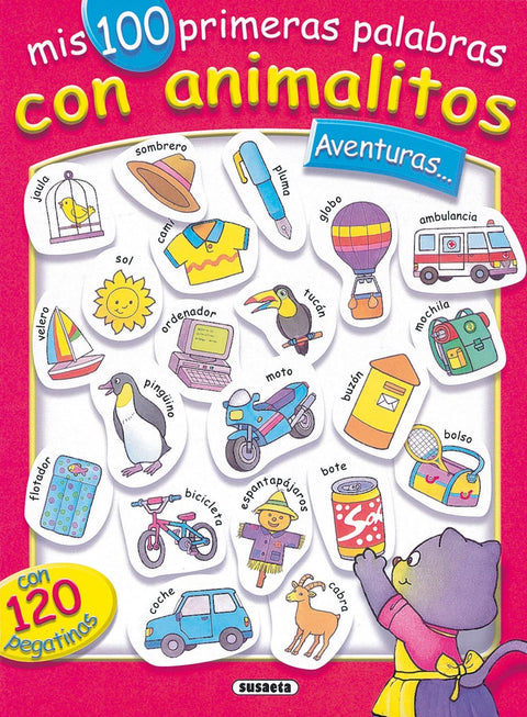  Aventuras... mis 100 primeras palabras con animalitos 