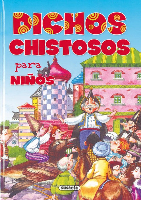  Dichos chistosos para niños 