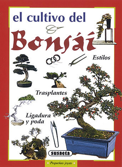  Cultivo del bonsai 