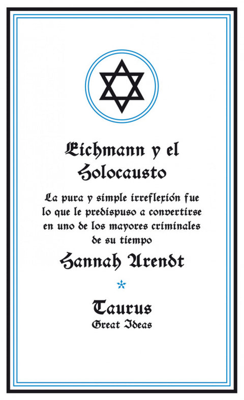  EICHMANN Y EL HOLOCAUSTO 