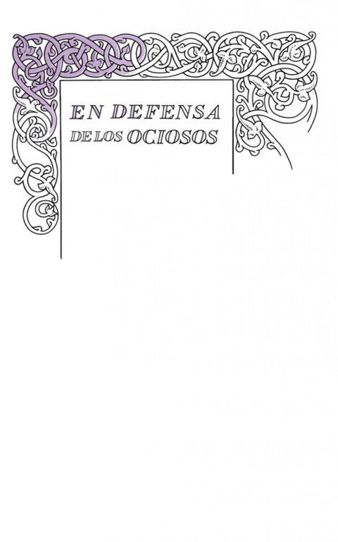  Defensa de los ociosos 