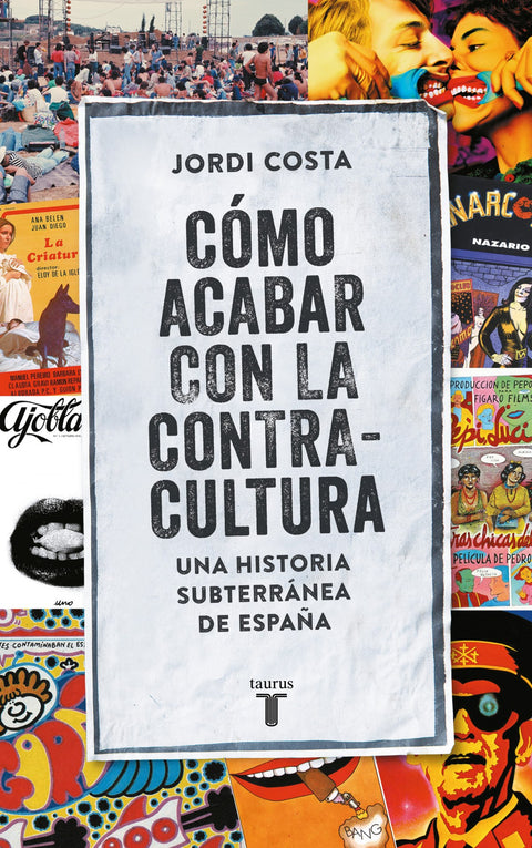  CÓMO ACABAR CON LA CONTRACULTURA 