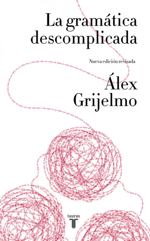  LA GRAMÁTICA DESCOMPLICADA 