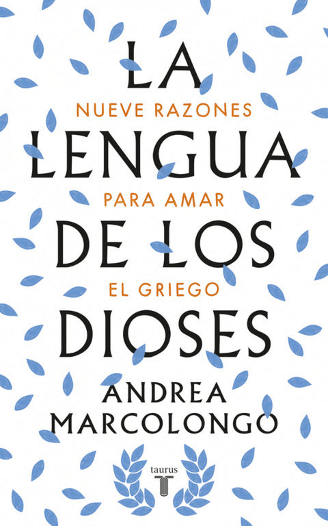  LA LENGUA DE LOS DIOSES 