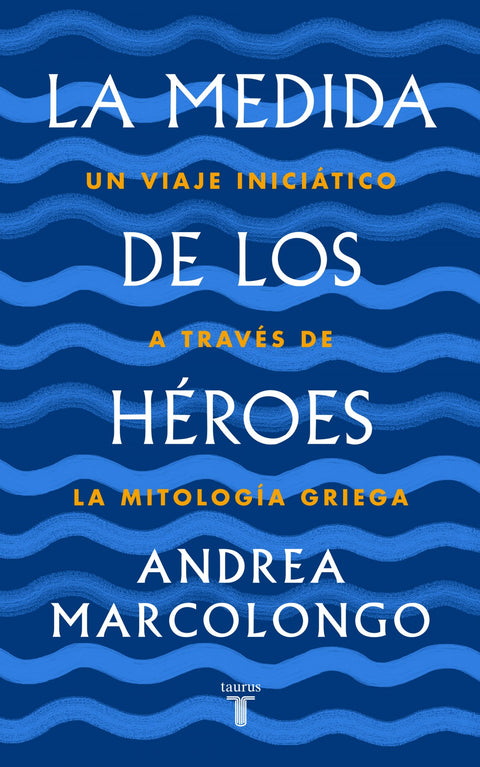  LA MEDIDA DE LOS HÉROES 