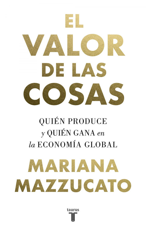  EL VALOR DE LAS COSAS 