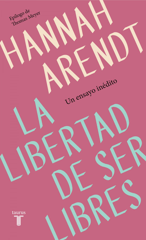  LA LIBERTAD DE SER LIBRES 