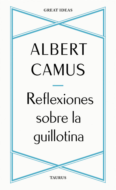  REFLEXIONES SOBRE LA GUILLOTINA 