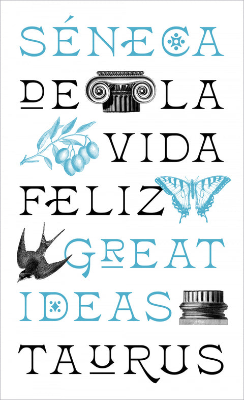  De la vida feliz (Serie Great Ideas) 