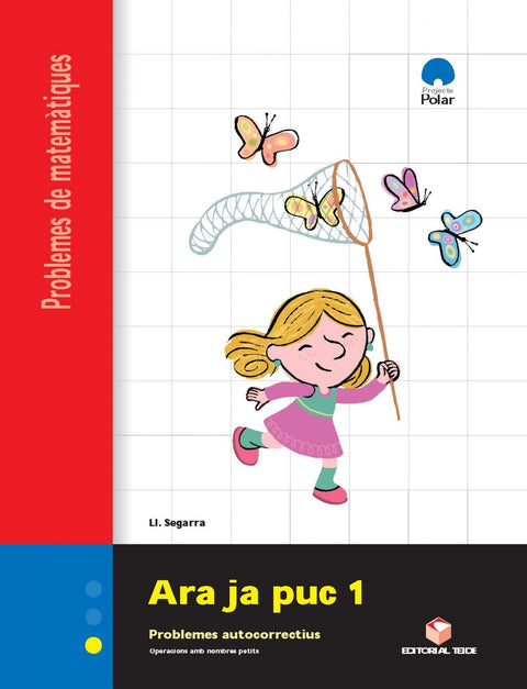  ARA JA PUC 1 (1R-2N PRIM) QUAD.PROBLEMES MATEMAT. 