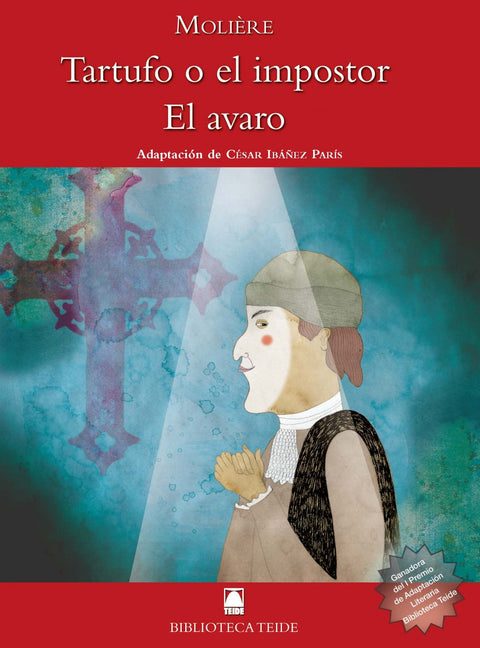  Tartufo o el impostor, el avaro 