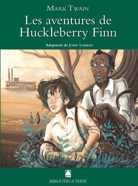  LES AVENTURES HUCKLEBERRY FINN 
