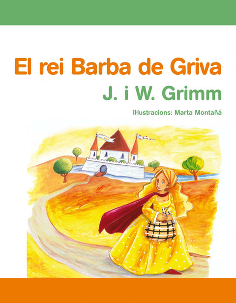  Ja llegim! 09 - El rei Barba de Griva 