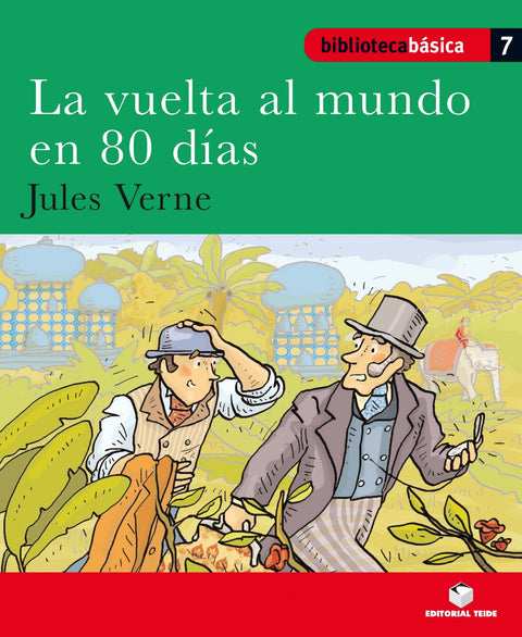  Biblioteca Básica 07 - La vuelta al mundo en 80 días 