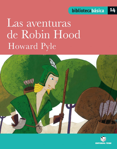  Biblioteca Básica 14 - Las aventuras de Robin Hood 