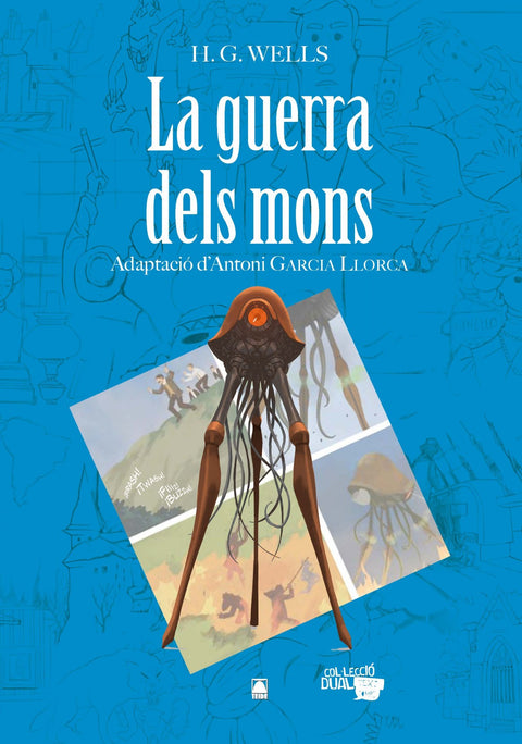 La guerra dels mons. Col·lecció Dual 08 