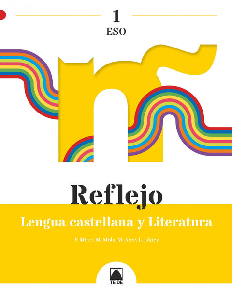  Reflejo 1. Lengua castellana y Literatura 1 ESO 