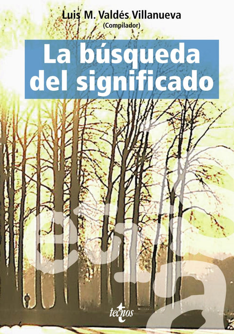  La búsqueda del significado 