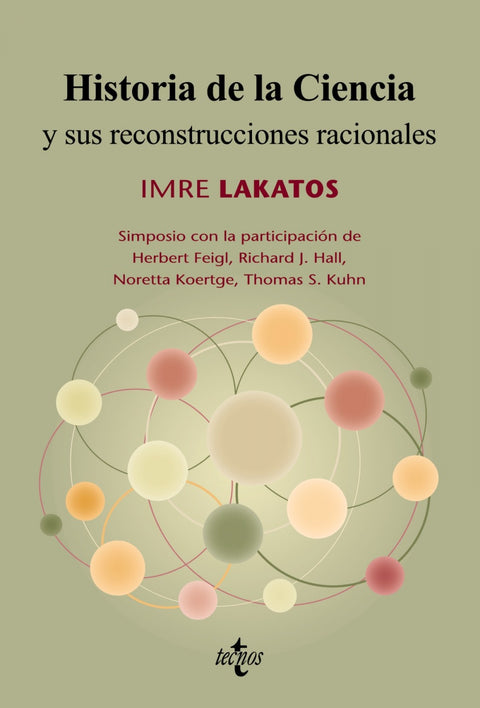  Historia de la Ciencia y sus reconstrucciones racionales 