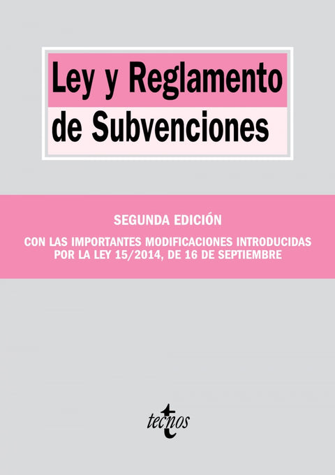  Ley y reglamento de subvenciones 