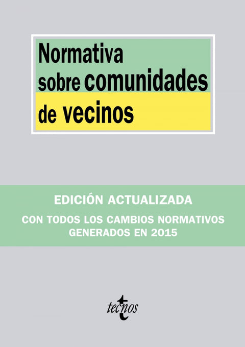 Normativa sobre comunidades de vecinos 