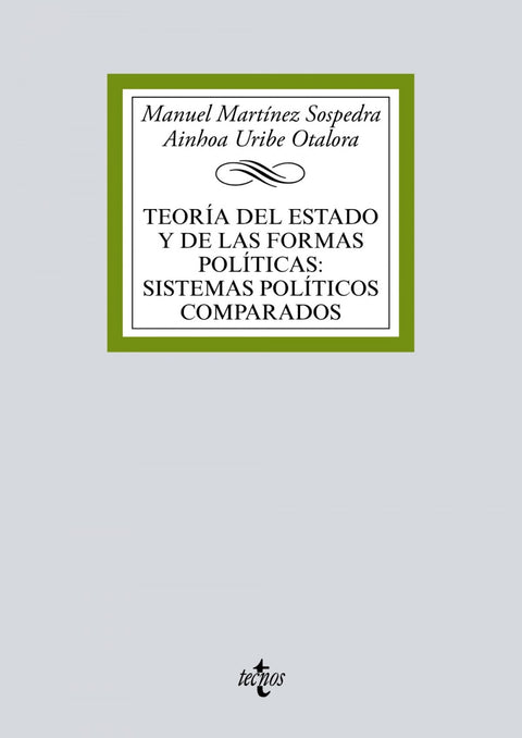  TEORÍA DEL ESTADO Y DE LAS FORMAS POLÍTICAS:SISTEMAS POLÍTICOS 