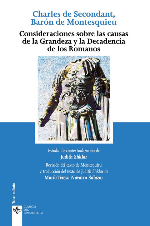  CONSIDERACIONES SOBRE LAS CAUSAS DE LA GRANDEZA Y DECADENCIA DE LOS ROMANOS 
