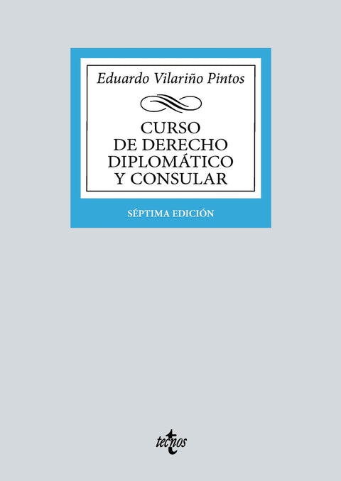  Curso de Derecho Diplomático y Consular 