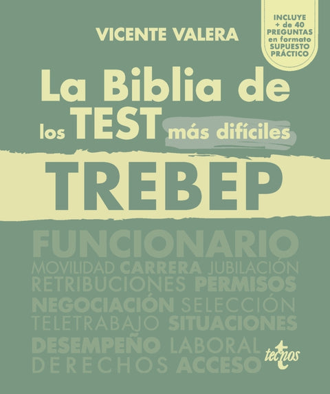  La BIBLIA de los Test más difíciles del TREBEP 