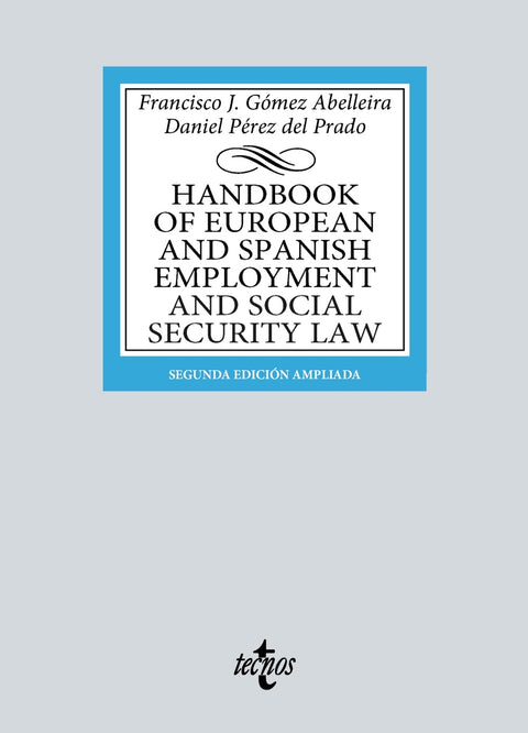  Handbook of European and Spanish Employment and Social Security Law 
