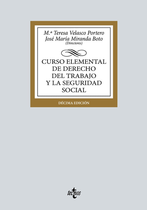  Curso elemental de Derecho del Trabajo y la Seguridad Social 