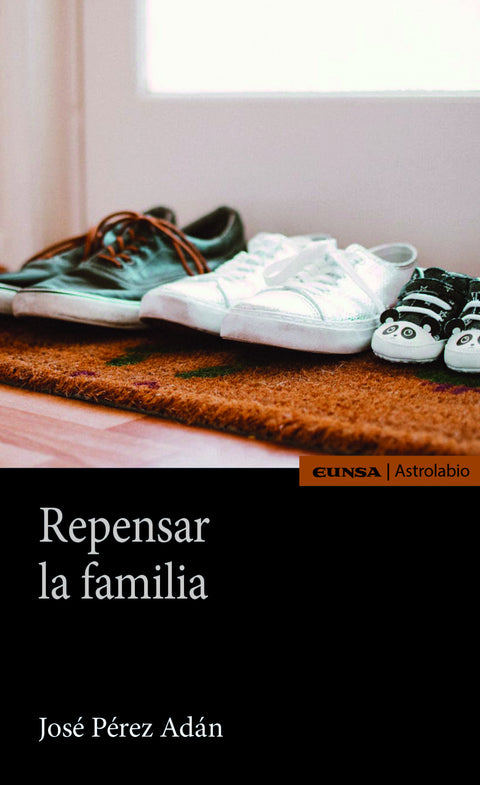  Repensar la familia 