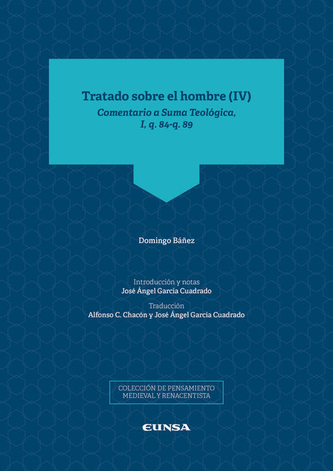  TRATADO SOBRE EL HOMBRE (IV) 
