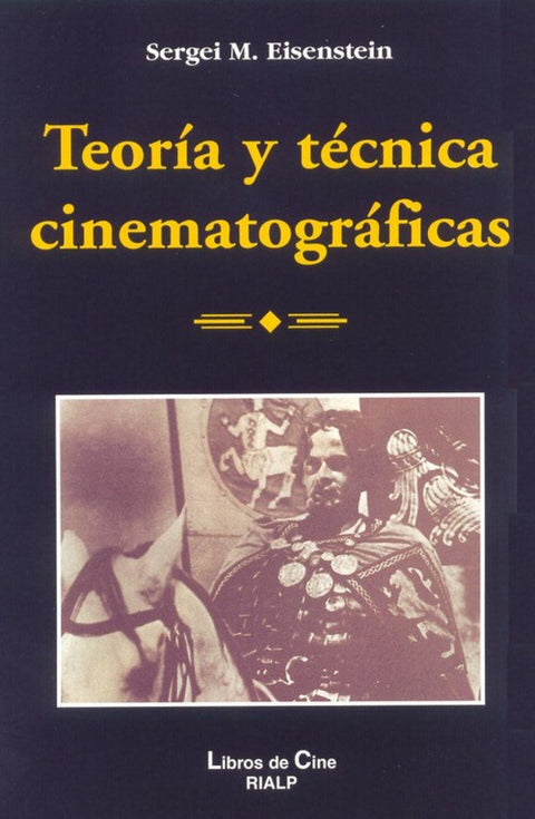  Teoría y técnica cinematográficas 