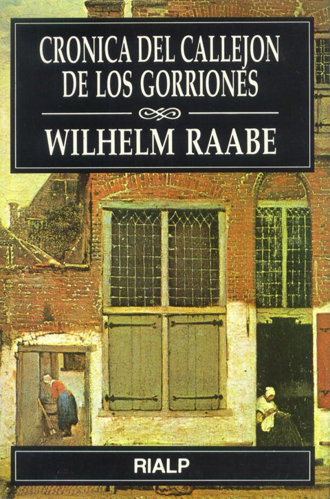  Crónica del callejón de los gorriones 
