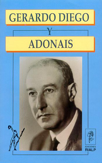  Gerardo Diego y Adonáis 