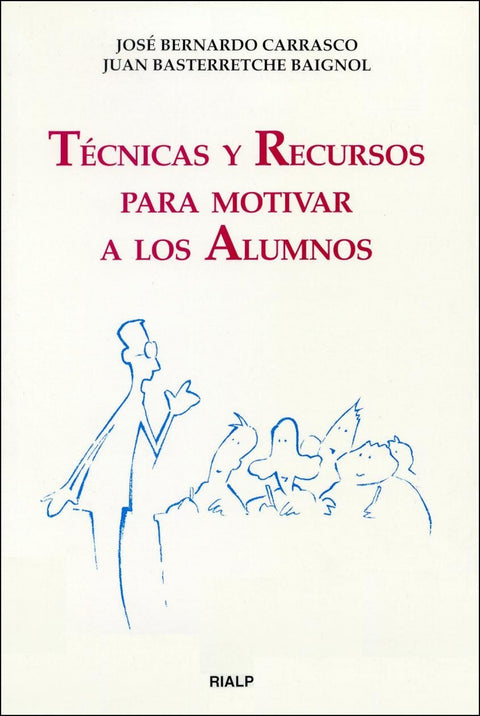  Técnicas y recursos para motivar a los alumnos 
