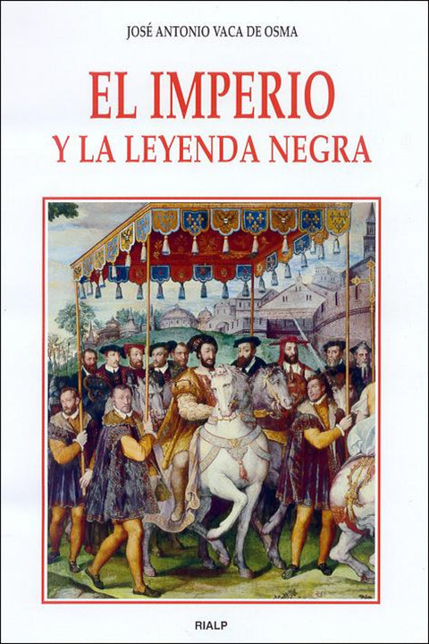  El imperio y la leyenda negra 