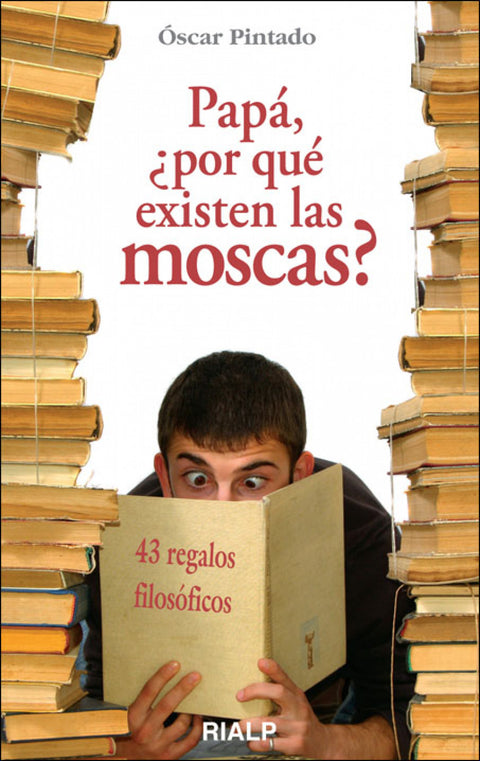  Papá, ¿por qué existen las moscas? 