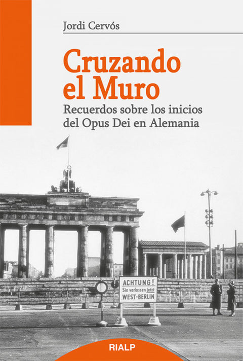  CRUZANDO EL MURO 